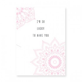 Sieraden wenskaart "I'M SO LUCKY TO HAVE YOU" Wit-roze